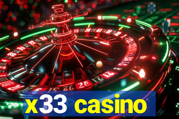 x33 casino